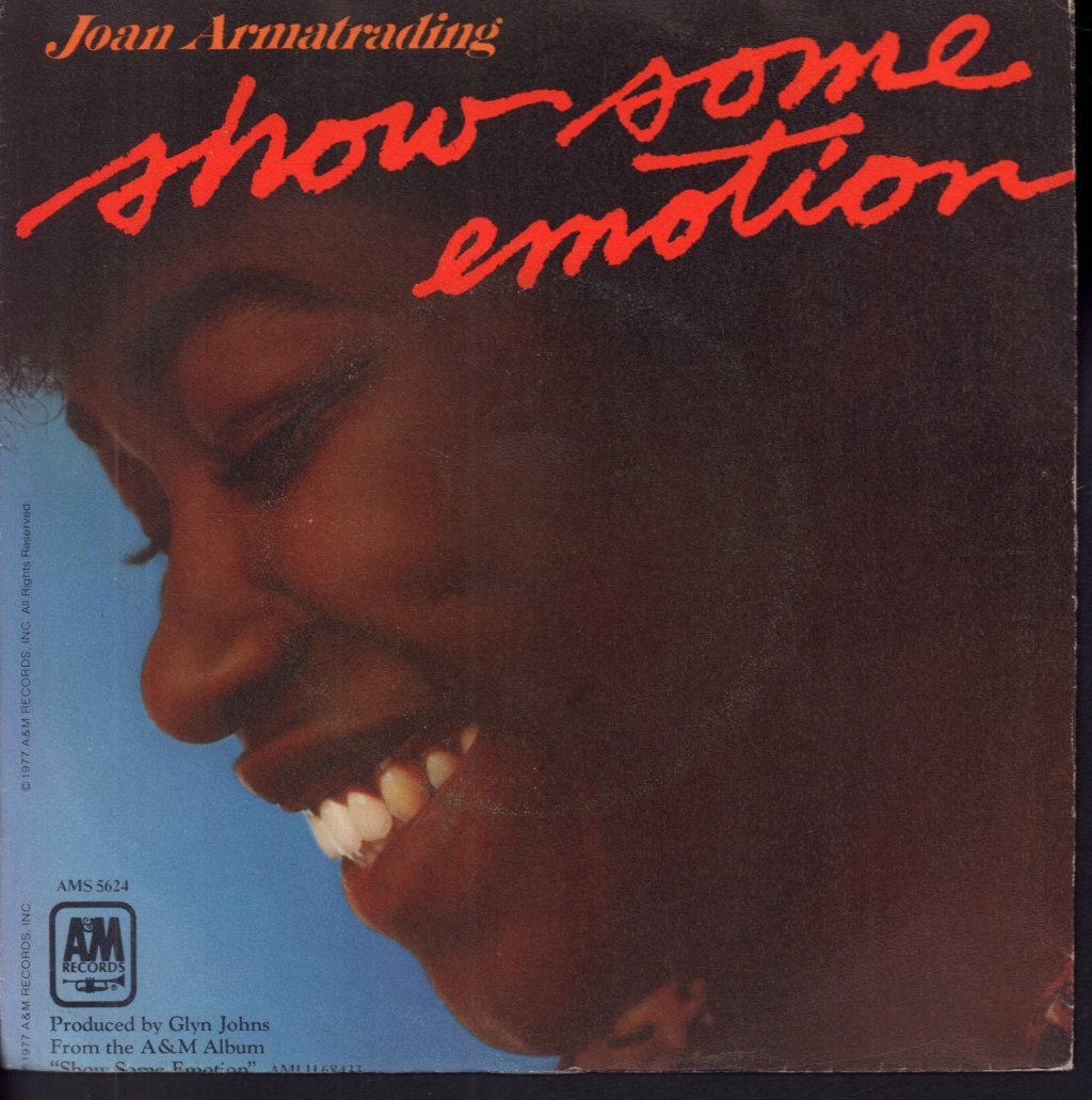 Joan Armatrading - Show Some Emotion - 7 Inch