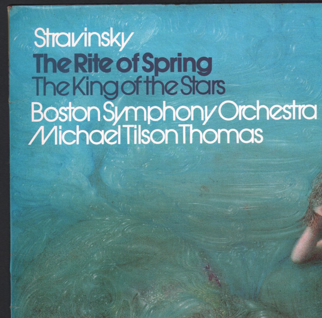 Boston Symphony Orchestra / Michael Tilson Thomas - Stravinsky - Le Sacre Du Printemps / Le Roi Des Etoiles - Lp
