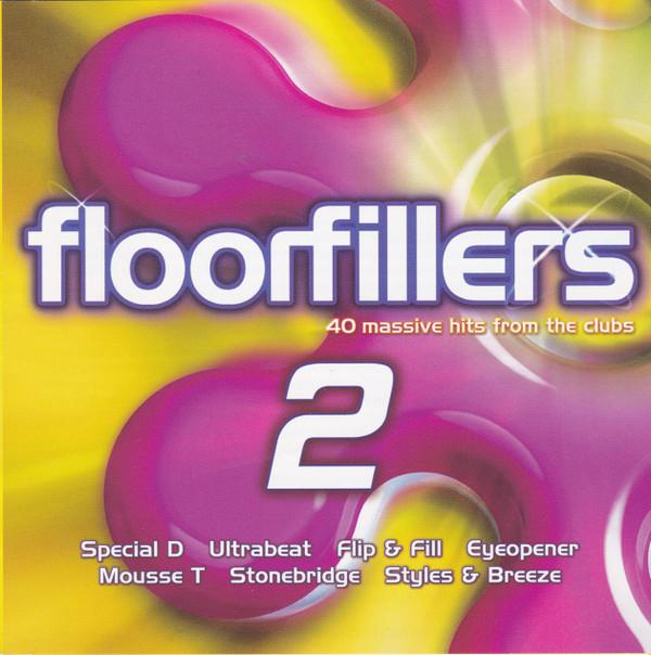 Various Artists - Floorfillers 2 (40 Massive Hits From The Clubs) - Double Cd