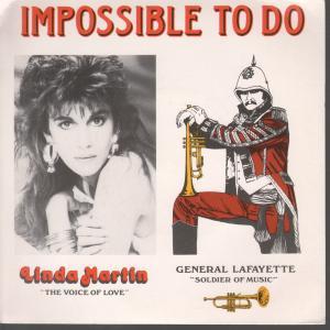 Linda Martin General Lafayette - Impossible To Do - 7 Inch