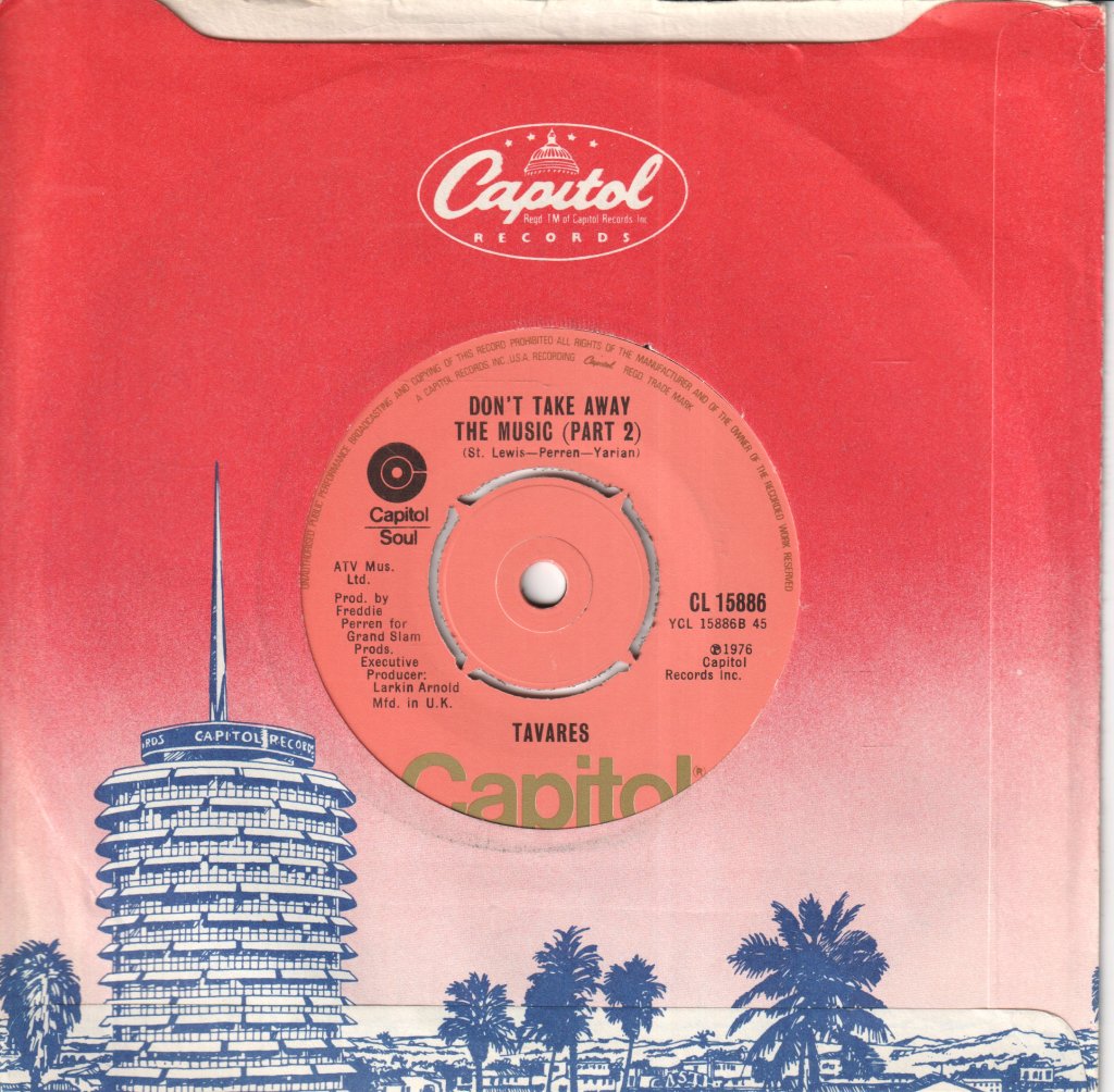 Tavares - Don't Take Away The Music - 7 Inch