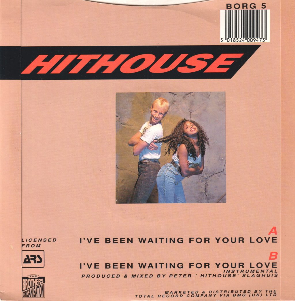 Hithouse - I've Been Waiting For Your Love - 7 Inch