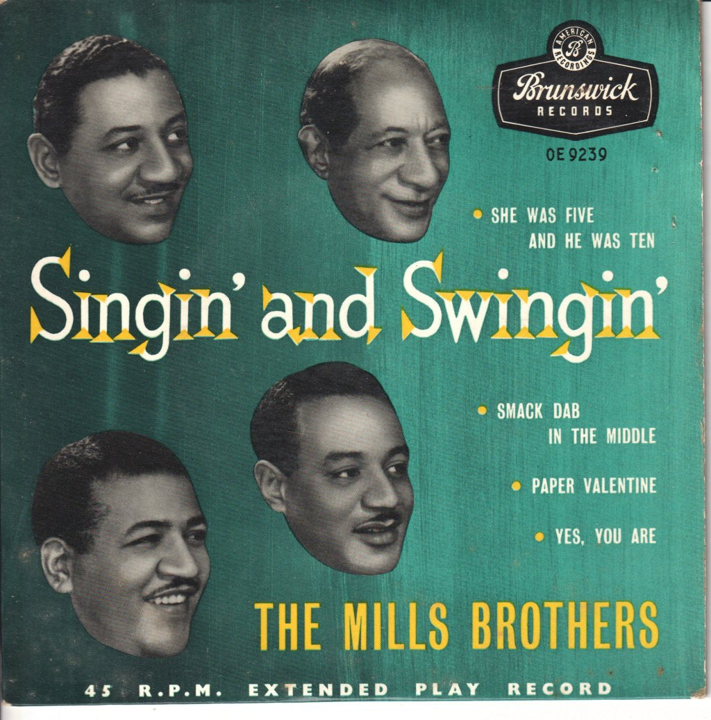 Mills Brothers - Singin' And Swingin' - 7 Inch