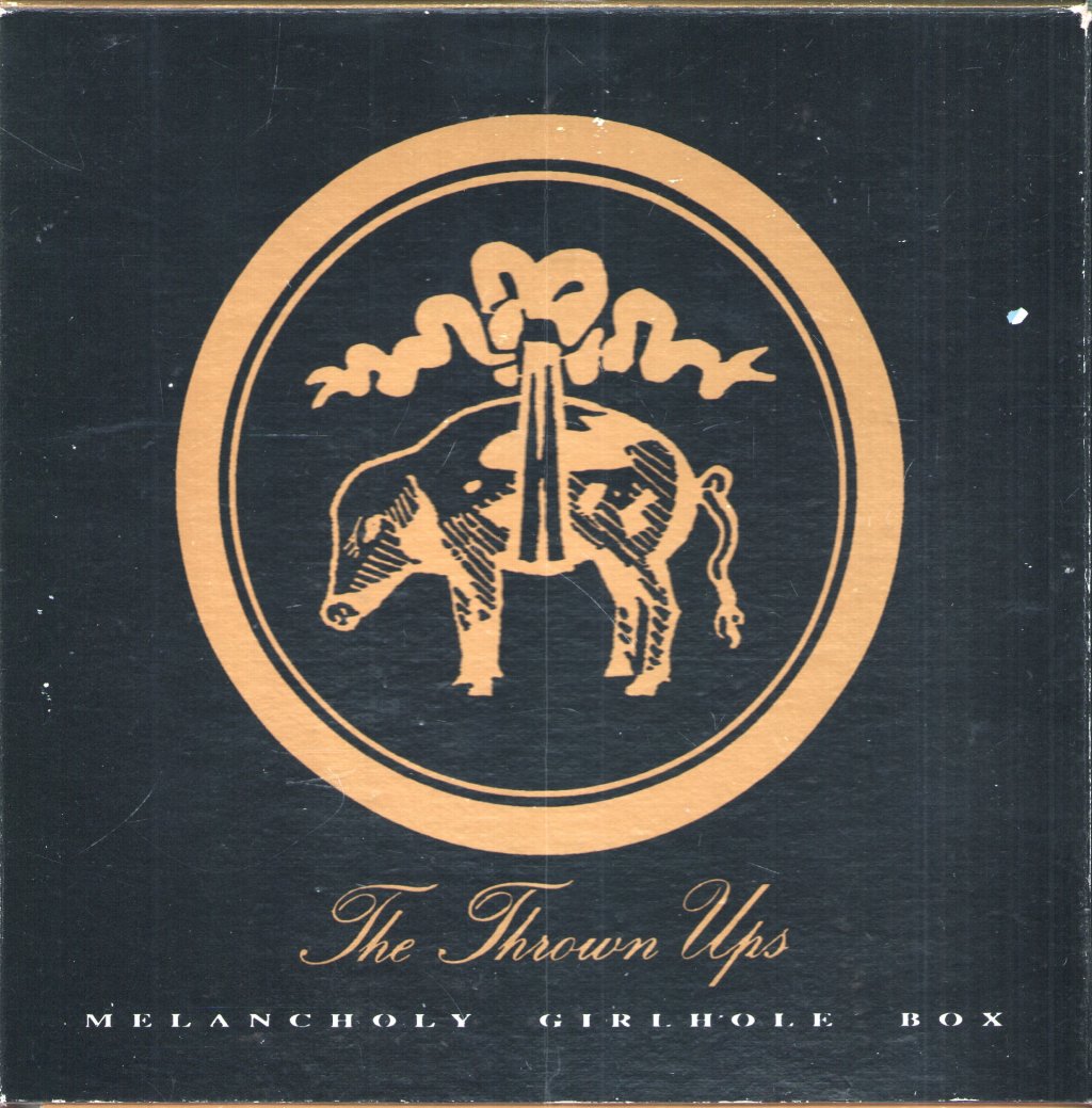 Thrown Ups - Melancholy Girlhole Box - 7 Inch Set