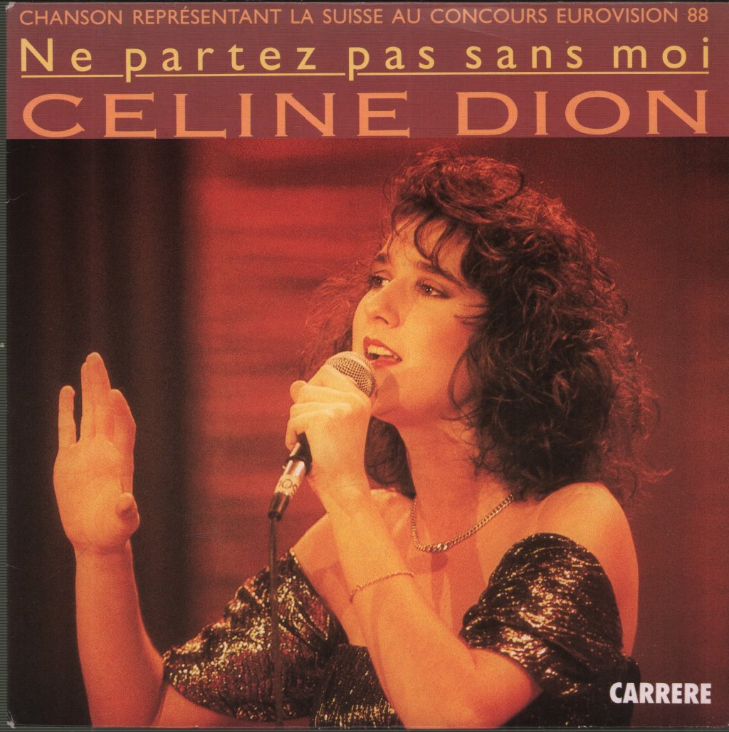 Celine Dion - Ne Partez Pas Sans Moi - 7 Inch