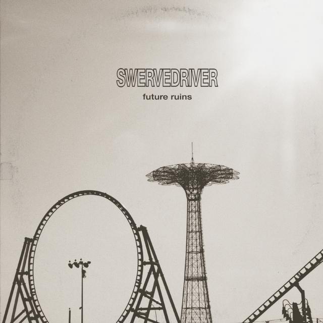 Swervedriver - Future Ruins - Lp