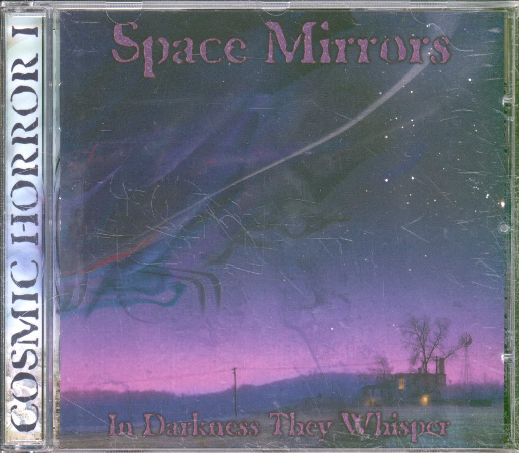 Space Mirrors - In Darkness They Whisper - Cd