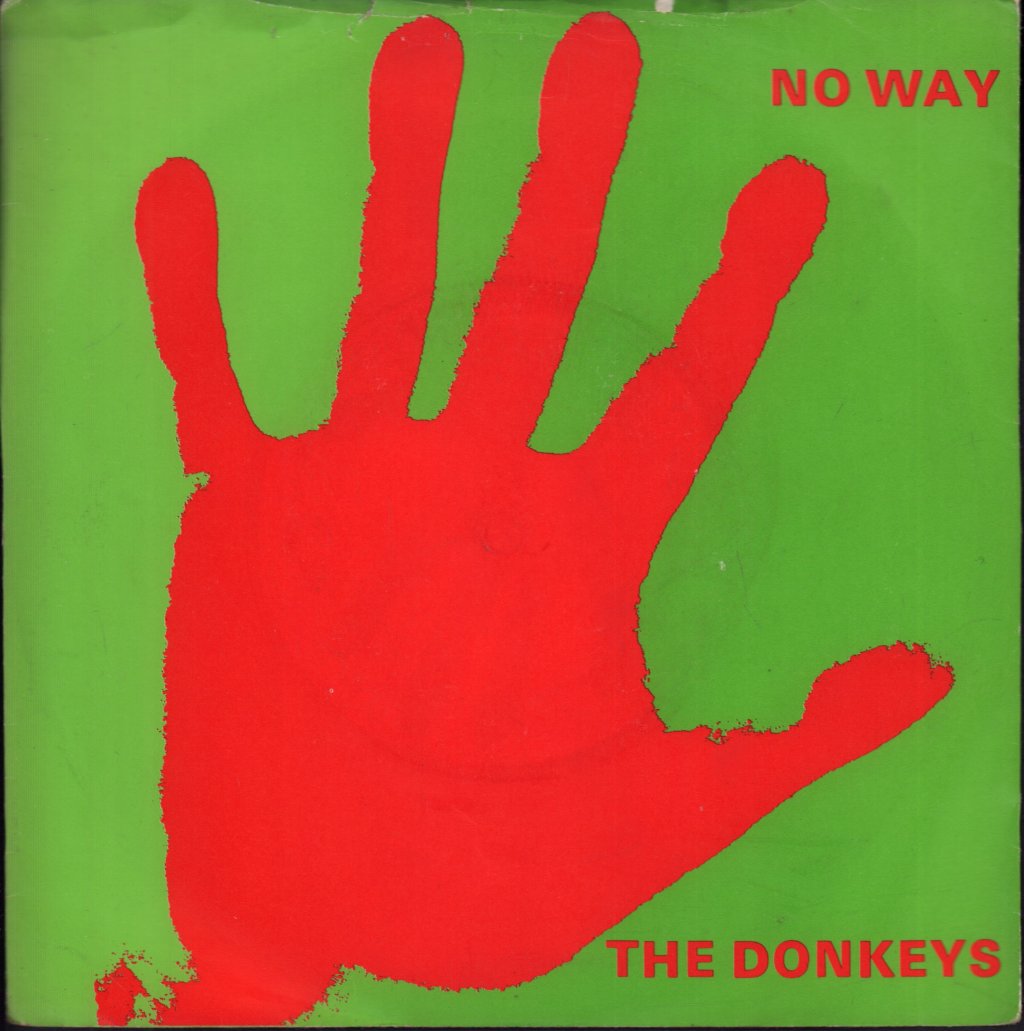 Donkeys - No Way - 7 Inch