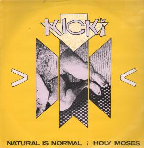 Kick! - Natural Is Normal - 12 Inch