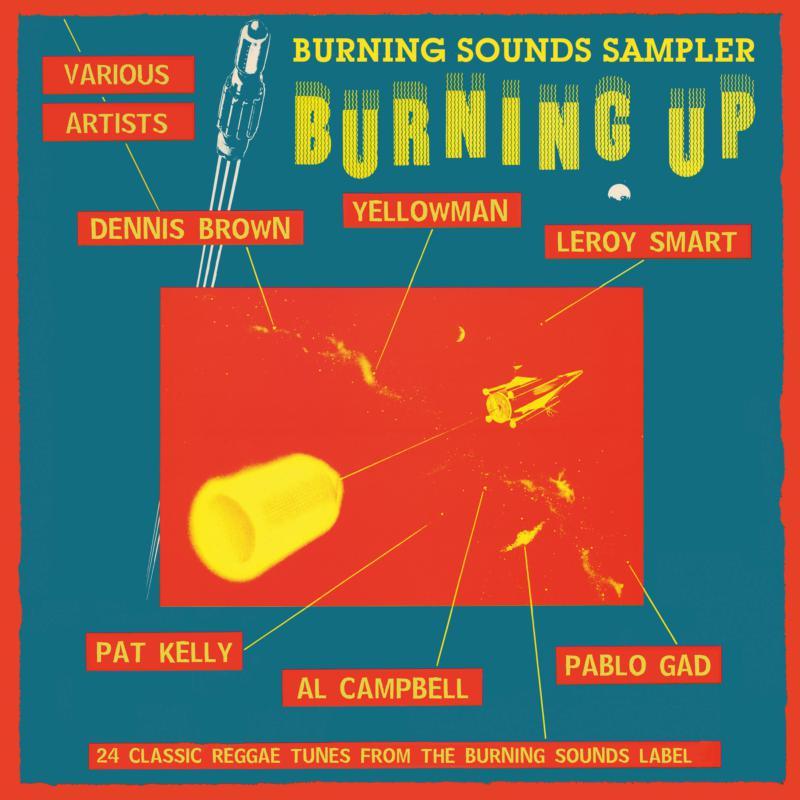 Various Artists - Burning Up (Burning Sounds Sampler) - Cd