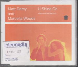 Matt Darey And Marcella Woods - U Shine On - Cd