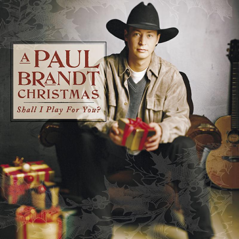 Paul Brandt - A Paul Brandt Christmas - Shall I Play For You ? - Cd
