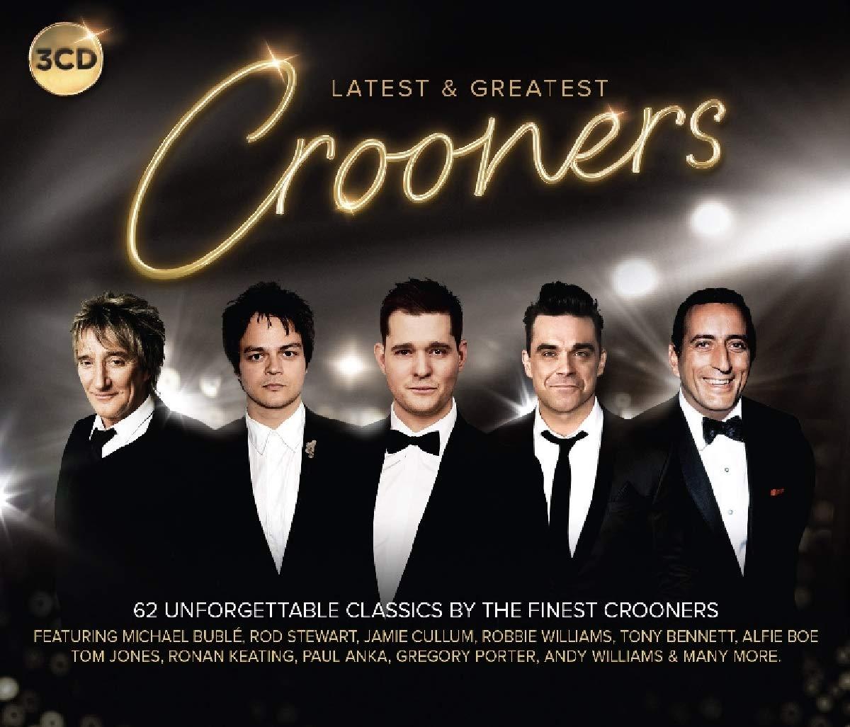 Various Artists - Latest & Greatest Crooners: 60 Unforgettable Classics - Cd