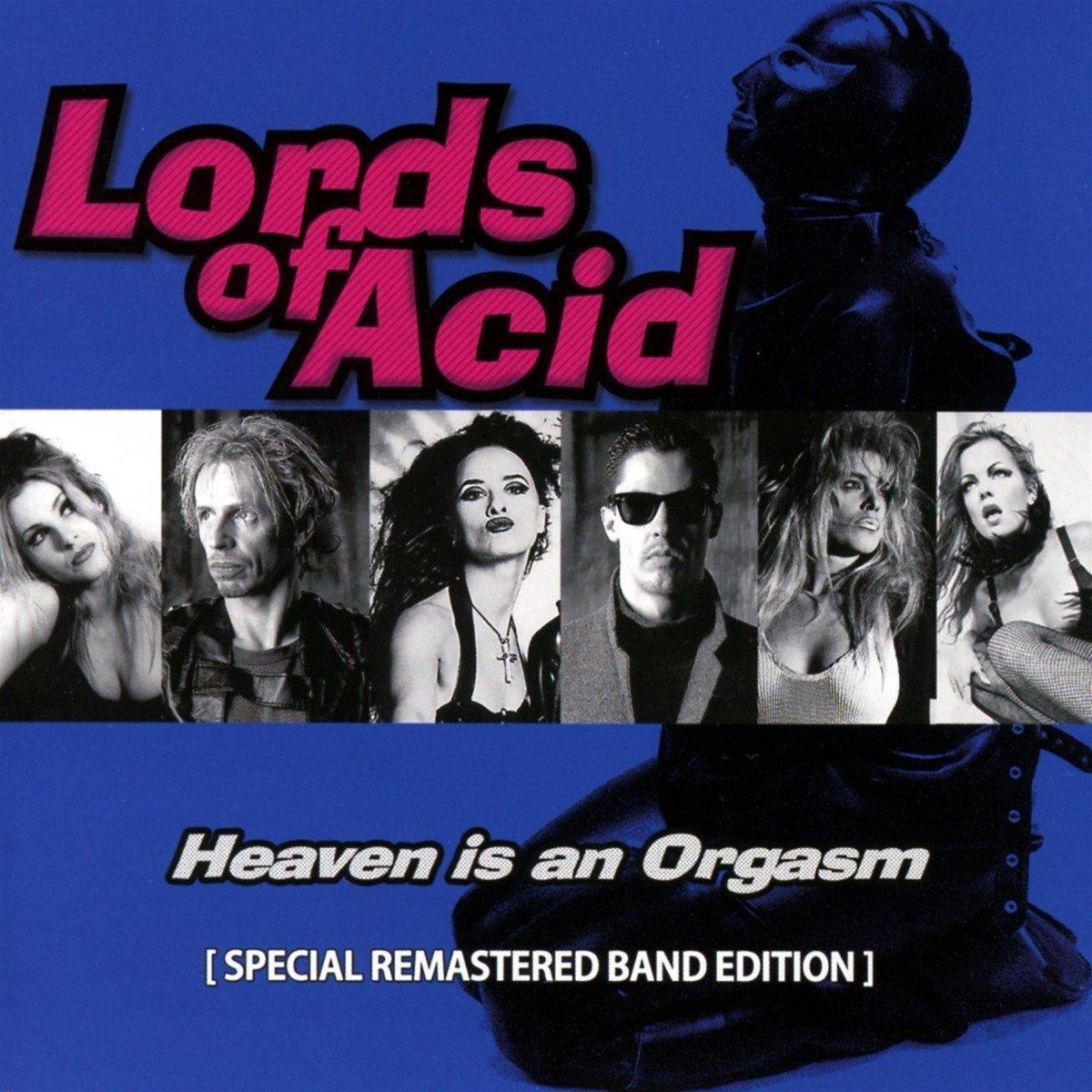 Lords Of Acid - Heaven Is An Orgasm (Special Remastered Band Edition) - Cd