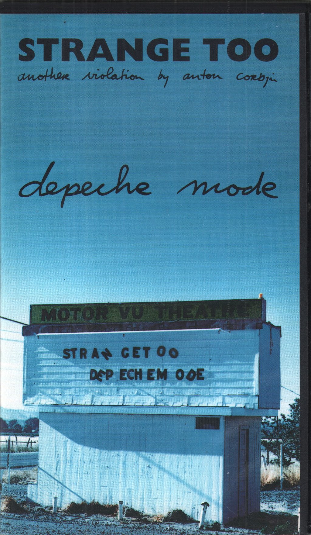 Depeche Mode - Strange Too (Another Violation By Anton Corbijn) - Video