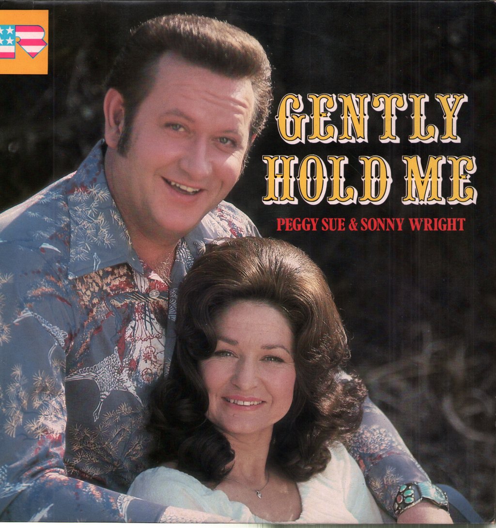 Peggy Sue And Sonny Wright - Gently Hold Me - Lp