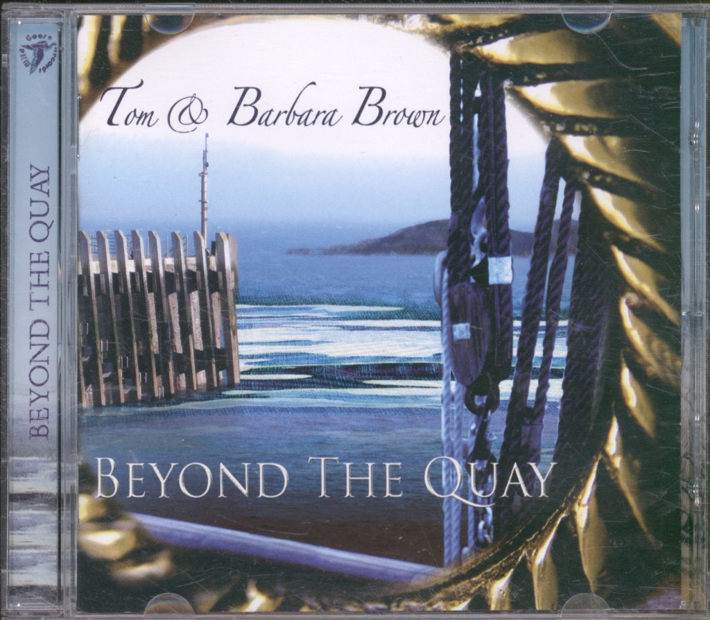 Tom & Barbara Brown - Beyond The Quay - Cd