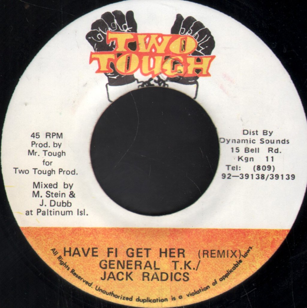Jack Radics - Have Fi Get Her Remix - 7 Inch