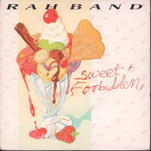 Rah Band - Sweet Forbidden - 7 Inch