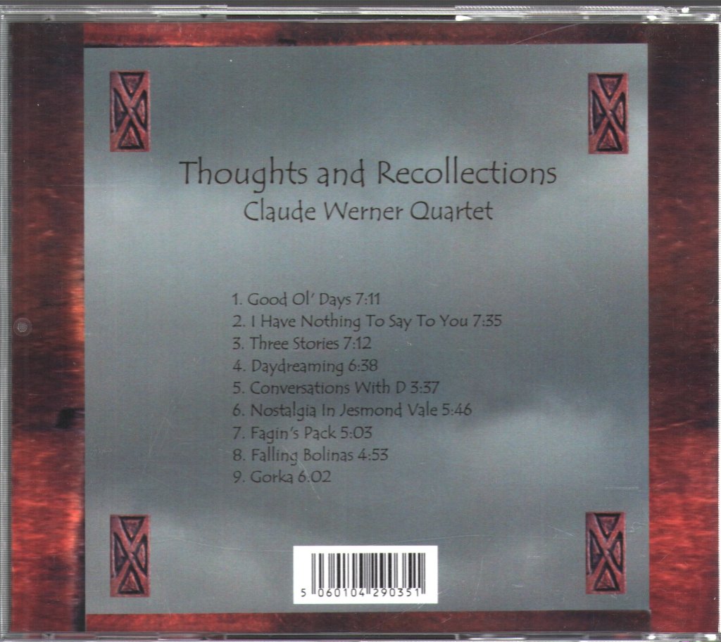 Claude Werner Quartet - Thoughts and Reflections - Cd