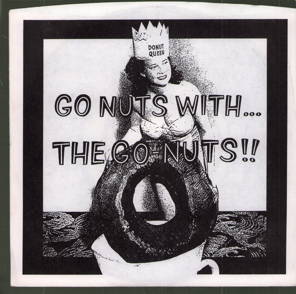 Go-Nuts - Go Nuts With... The Go-Nuts!! - 7 Inch