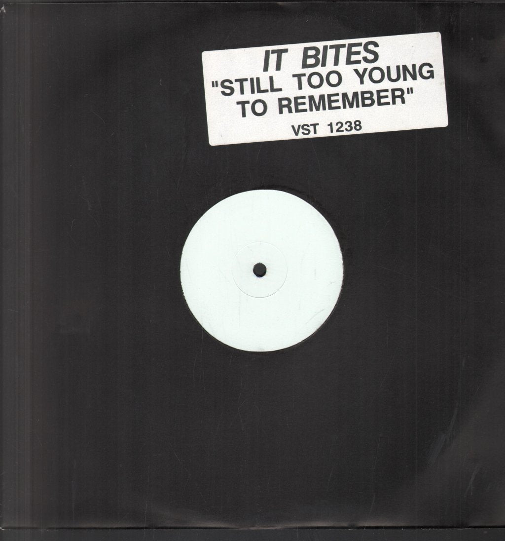 It Bites - Still Too Young To Remember - 12 Inch
