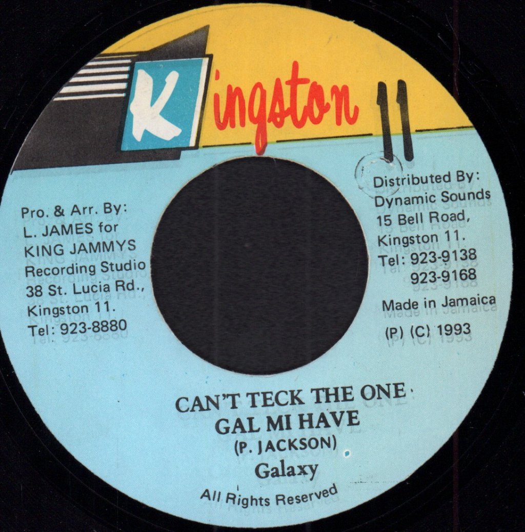 Galaxy (90'S) - Can't Teck The One Gal Mi Have - 7 Inch