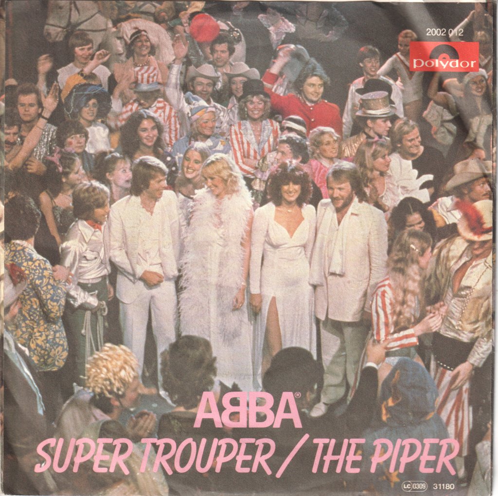 ABBA - Super Trouper / The Piper - 7 Inch