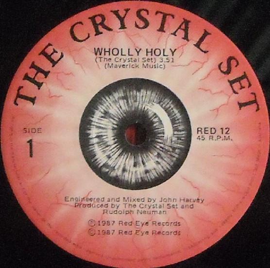 Crystal Set - Wholly Holy - 7 Inch