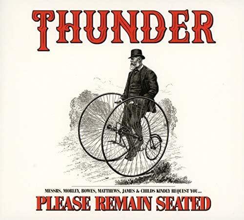 Thunder - Please Remain Seated - Cd