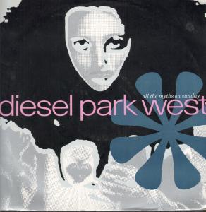 Diesel Park West - All The Myths On Sunday - 12 Inch