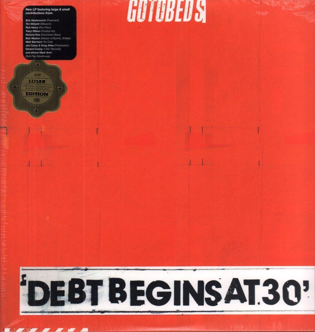 Gotobeds - Debt Begins At 30 (Loser Edt.) - Lp