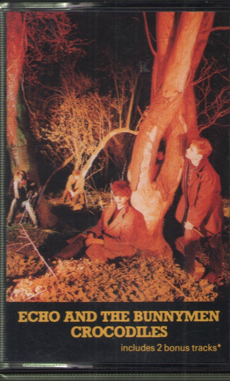 Echo & The Bunnymen - Crocodiles - Cassette