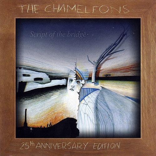 Chameleons - Script Of The Bridge - Double Cd