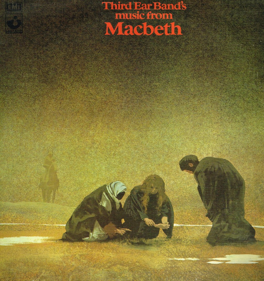 Third Ear Band - Music From Macbeth - Lp