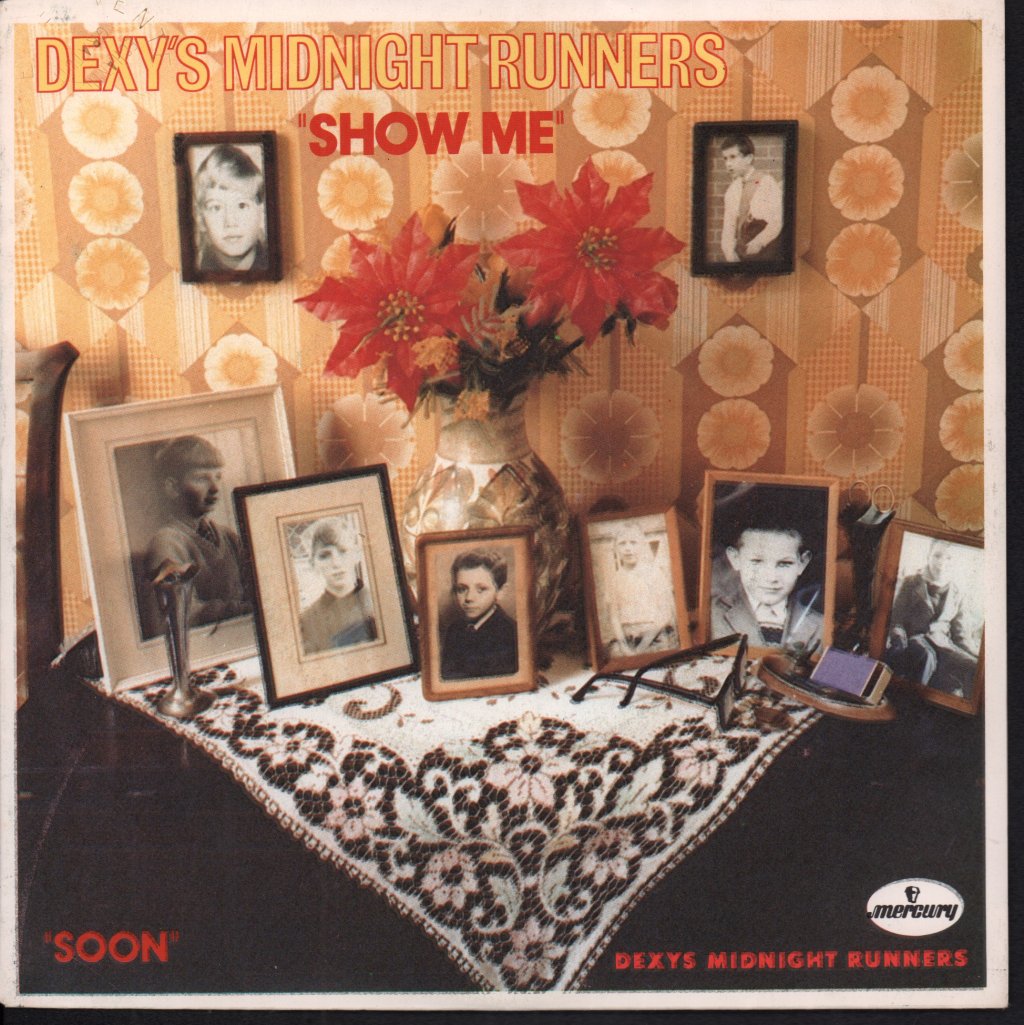 Dexys Midnight Runners - Show Me - 7 Inch