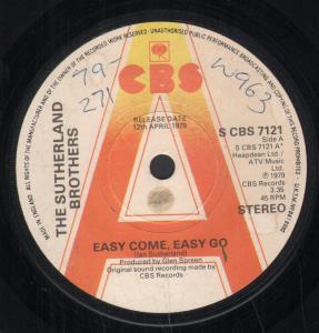 Sutherland Brothers - Easy Come Easy Go - 7 Inch