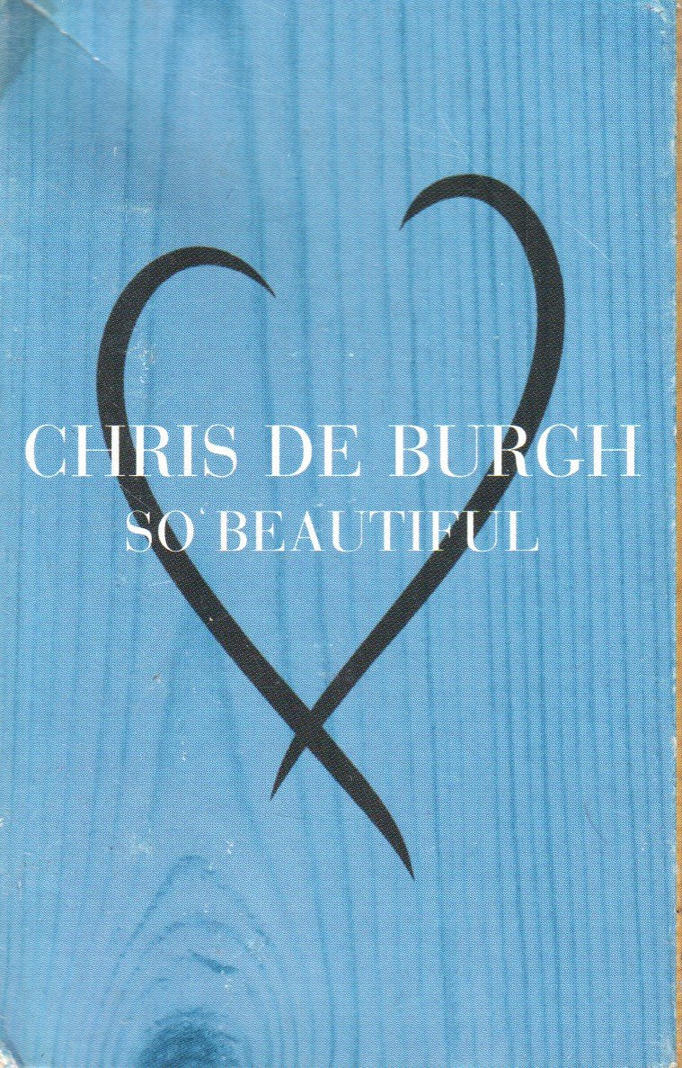 Chris De Burgh - So Beautiful - Cassette