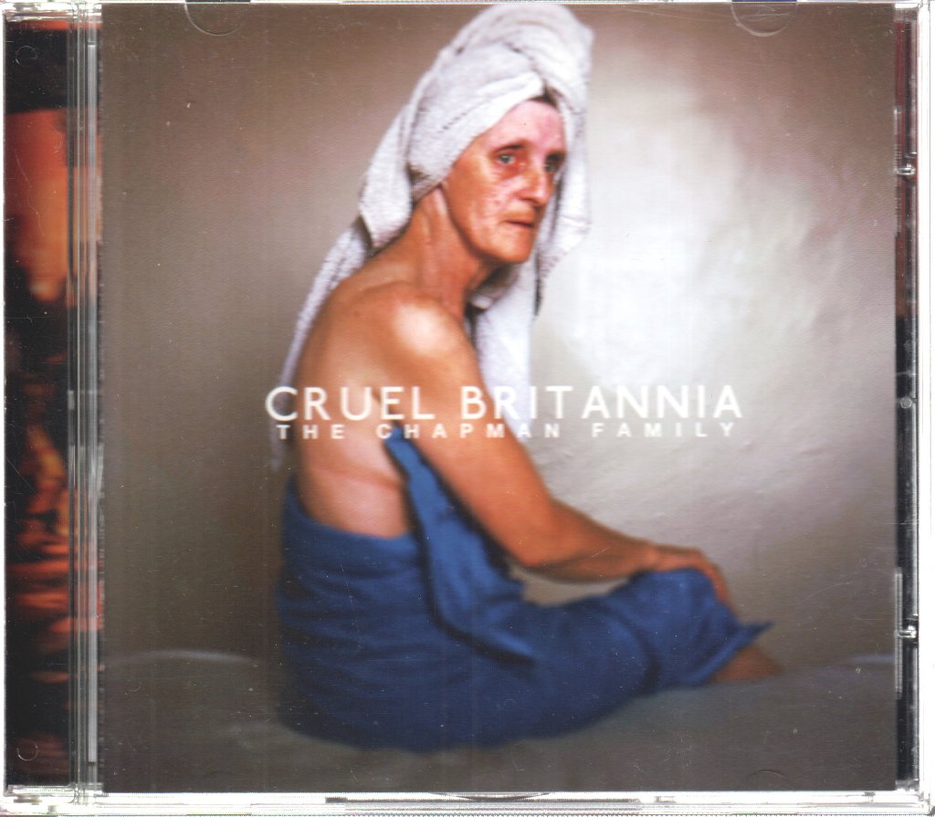 Chapman Family - Cruel Britannia - Cd