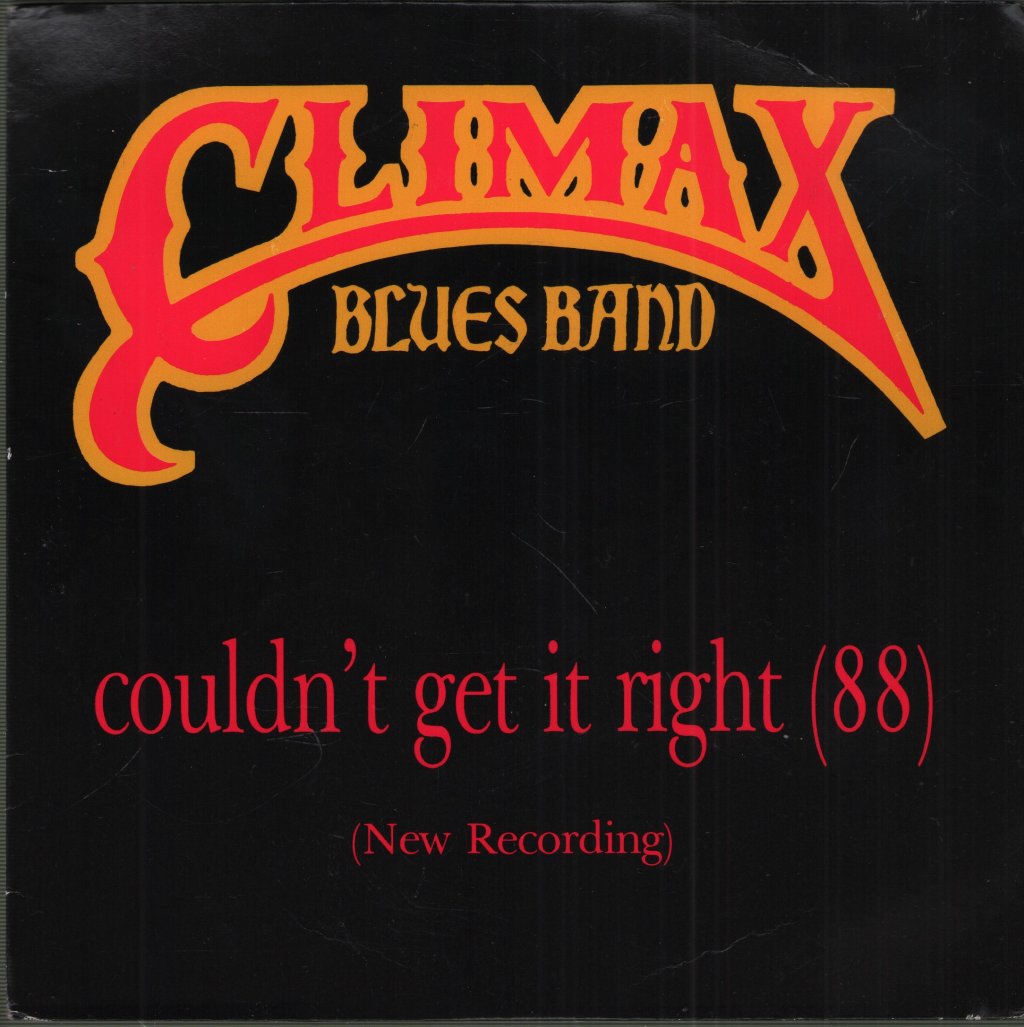 Climax Blues Band - Couldn't Get It Right - 7 Inch