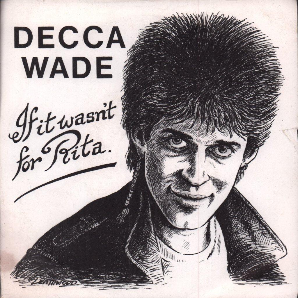 Decca Wade - If It Wasn't For Rita - 7 Inch