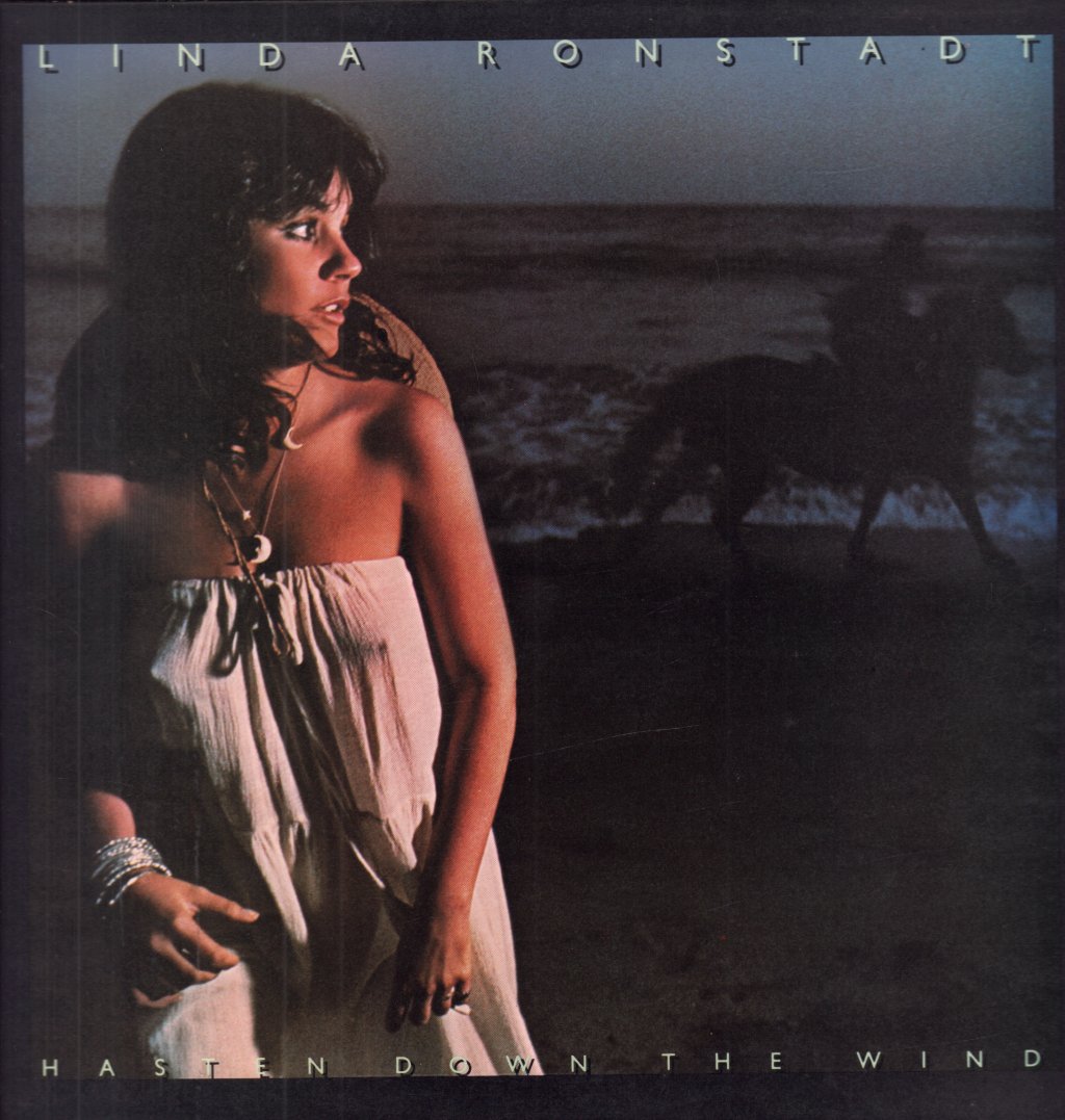 Linda Ronstadt - Hasten Down The Wind - Lp