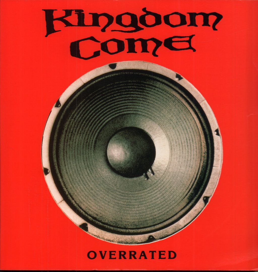 Kingdom Come (80'S/90'S Rock/Metal Group) - Overated - 12 Inch