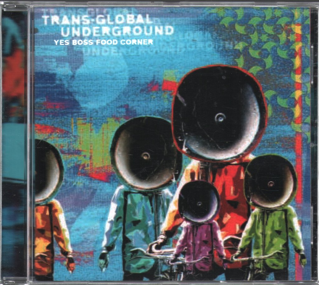 Transglobal Underground - Yes Boss Food Corner - Cd