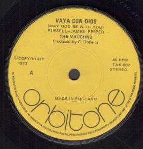 Vaughns/Bunny Reece - Vaya Con Dios/Tammy - 7 Inch