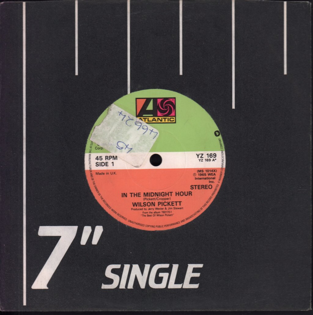 Wilson Pickett - In The Midnight Hour - 7 Inch