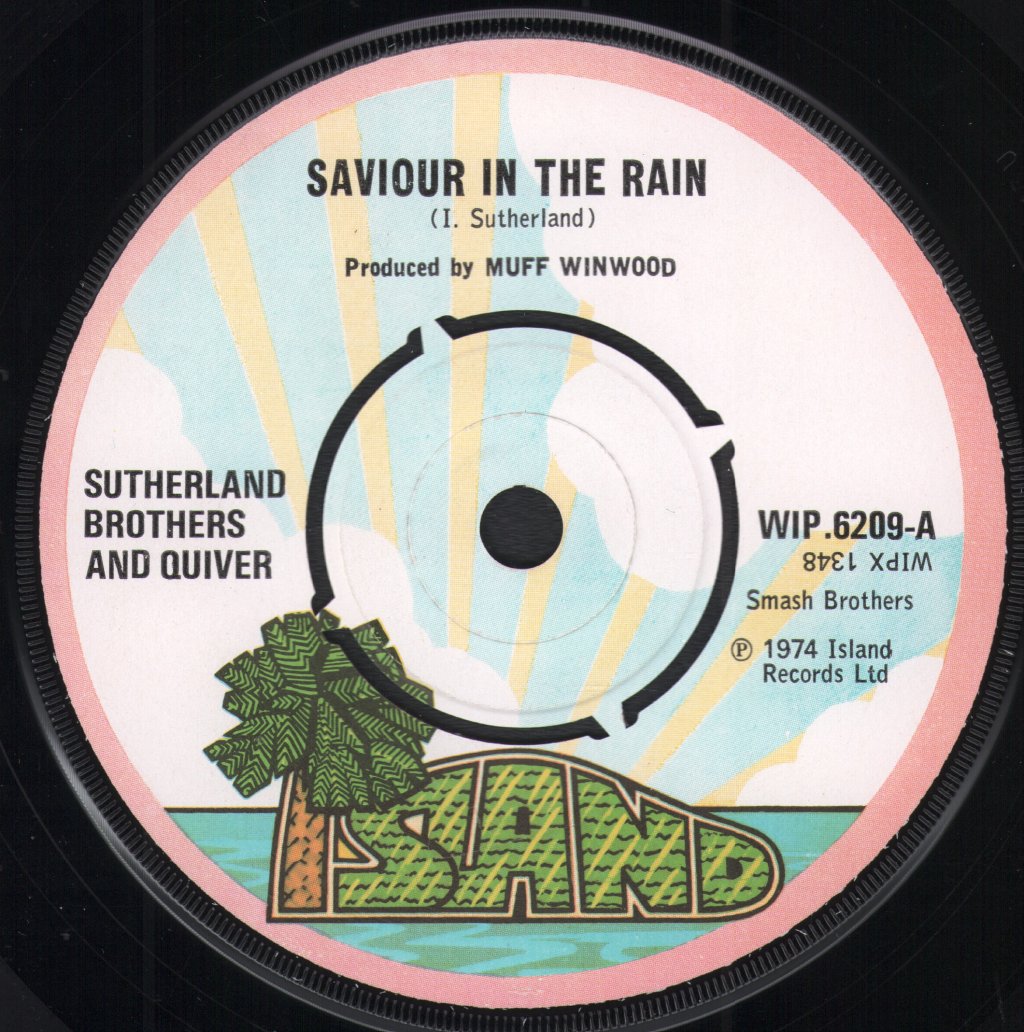 Sutherland Brothers And Quiver - Saviour In The Rain - 7 Inch