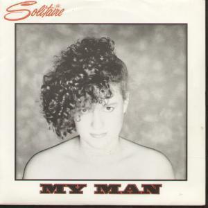 Solitaire - My Man - 7 Inch