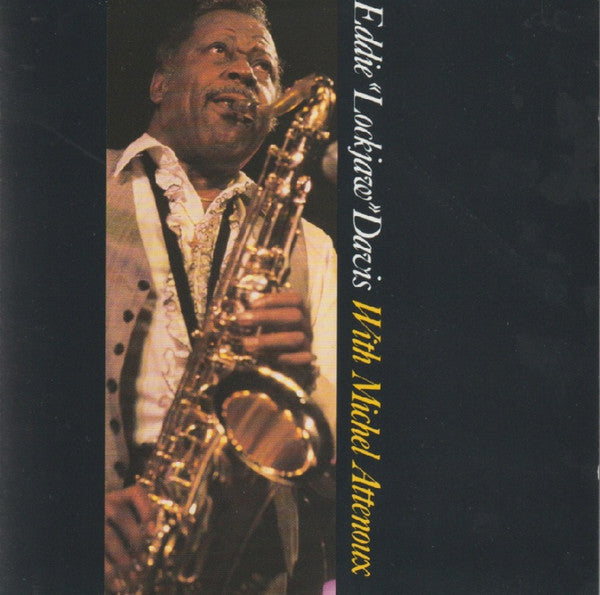 Eddie Lockjaw Davis - With Michel Attenoux - Cd