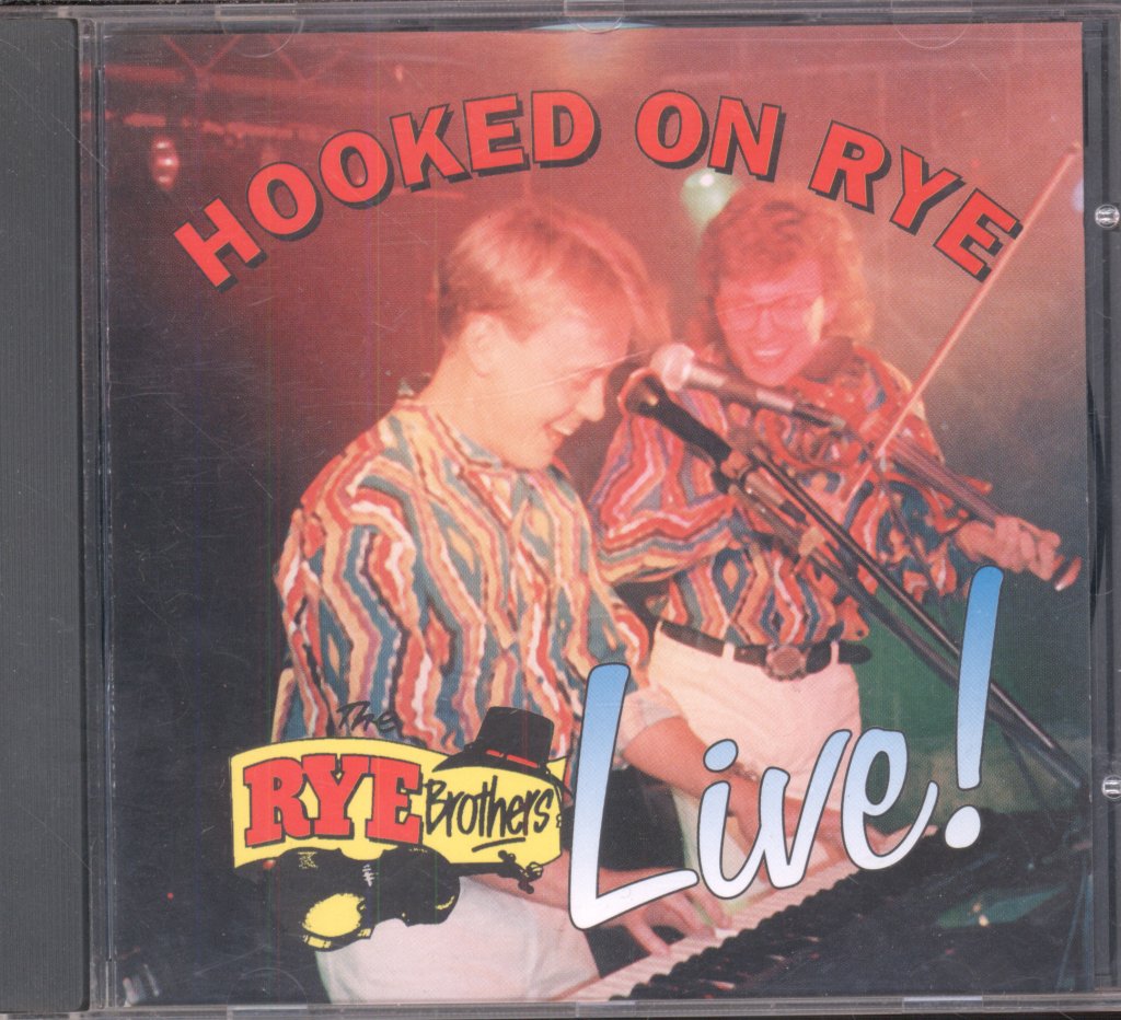 Rye Brothers - Hooked On Rye - Cd